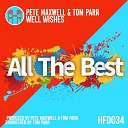 Pete Maxwell Tom Parr - Well Wishes