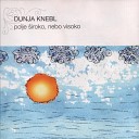 Dunja Knebl - Z Ve era