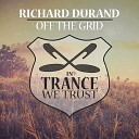 Richard Durand - Off the Grid Extended Mix