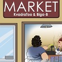 KvadraTOO Biga B - Market Prod by PRNRML HALO