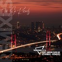 Volkan Uca feat. Merih Gurluk - Istanbul (Sunset Remix)