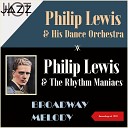 Philip Lewis His Dance Orchestra - Down Among The Sugar Cane Tk 2