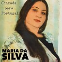 Maria Da Silva - Lisboa N o Sejas Francesa