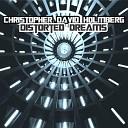 Christopher David Holmberg - Distorted Dreams