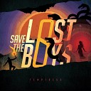 Save The Lost Boys - Bad Names