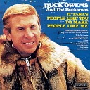 Buck Owens His Buckaroos - You Left Her Lonely Too Long