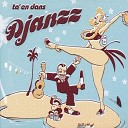 DJANZZ feat Sille Gr nberg Palle Windfeldt Carl Quist M… - Lun dundyne