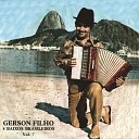 Gerson Filho - A Quadrilha Nossa