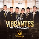 Los Vibrantes De Colombia - Mi ngel Eres T