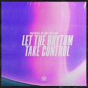 Nick Havsen AKI HIRO Marc Blou - Let The Rhythm Take Control