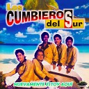 LOS CUMBIEROS DEL SUR - Por Fin Me Aleje