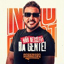 Anderson Rodrigues - N o Desiste da Gente