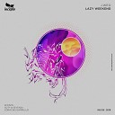 J Weo - Lazy Weekend KIWAMU Remix
