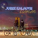 ELAMAN - Jurek Kalauyn