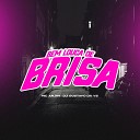 MC Anjin DJ GUSTAVO DA VS - Bem Louca de Brisa
