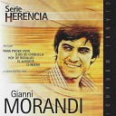 Gianni Morandi - No Soy Digno De Ti