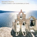 Quadro Nuevo feat Chris Gall - Maria durch ein Dornwald ging Piano Version