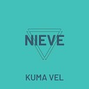 Kuma Vel - Nieve