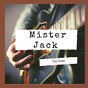 Mister Jack - Medo do Fim