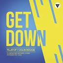 Filatof Colin Rouge - Get Down Extended Mix