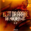 DJ JN feat MC KITINHO - Beat Da rabe Da Makarowits