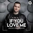 Bass Ace - If You Love Me