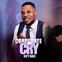 Gift Bale - Corporate Cry