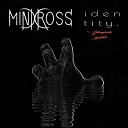 Mindcross - Visions Of The Past