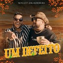 Neto LX feat Jarlan Moreira - Um Defeito