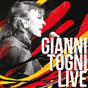Gianni Togni - Per noi innamorati Live
