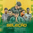 MC Kawan SP MC LDS mc l o avan ado MC Ligeirinho MC Tavinho MC… - Camisa da Sele o