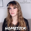 Celie Augustsson - Homesick