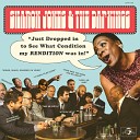 Sharon Jones The Dap Kings - Signed Sealed Delivered I m Yours