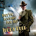 Jerry Hull - Rock You Thru the Night