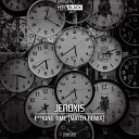 Jeroxis - Fucking Time Mayer Remix