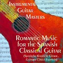 Instrumental Guitar Masters - Recuerdos De La Alhambra Francisco T rrega