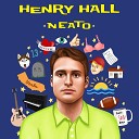 Henry Hall - Not in My House