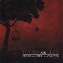 Lovers and Liars - Holding On to Nothing
