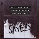 Nic Fanciulli Andrea Oliva - Medium Rare Extended Mix