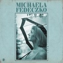 Michaela Fedeczko - Thinking It Over