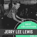 Jerry Lee Lewis - Long Tall Sally