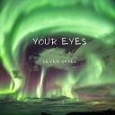 Seven Skyes - Your Eyes