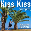 Cristina Kiseleff - Kiss Kiss Simarik Violin Cover