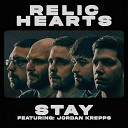Relic Hearts feat Jordan Krepps - STAY