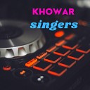 KHOWAR SINGER - KICHA TO MA YAADI GOSAN