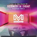 Deaf Vitaco - Rider on the Storm Fuzzdead Remix