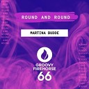 Martina Budde - Round and Round Abracadabra Original Mix
