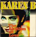 KAREN B - The Rhythm Of Love Pop Mix