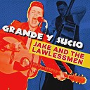 Jake Allen & the Lawlessmen - Cheap Thrills