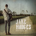 Jake Hodges - Lost and Found